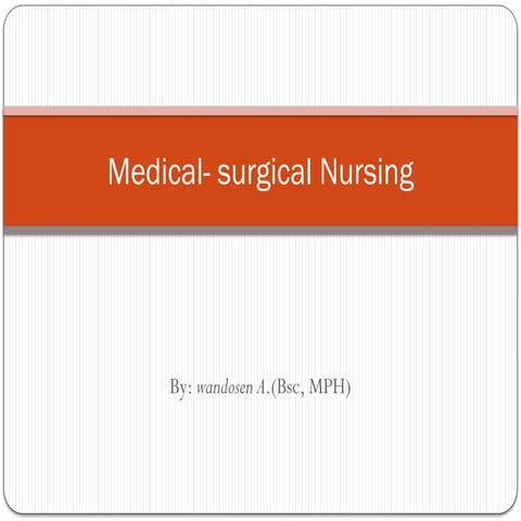 FVC Med-surg introduction -.pptx yes well