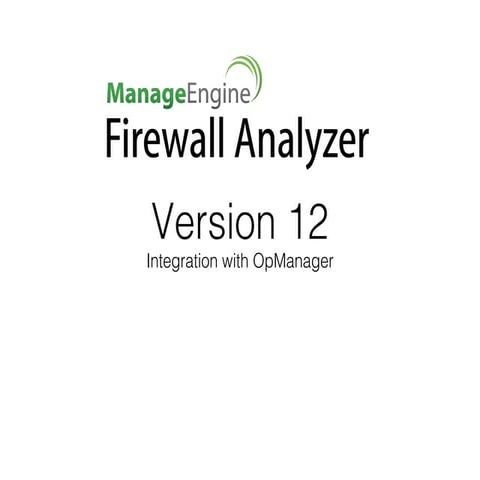 Firewall Analyzer v12 - OpManager Integration