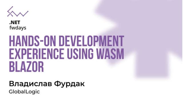 "Hands-on development experience using wasm Blazor", Furdak Vladyslav.pptx