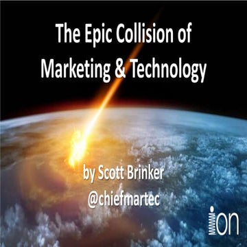 The Epic Collision of Marketing & Technology