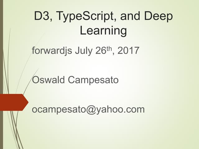 D3, TypeScript, and Deep Learning