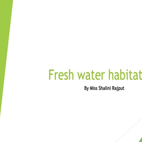 FW ecosystem z2 edited.pptx includes lentic and lotic ecosystem