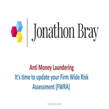 Time to update your firm wide risk assessment