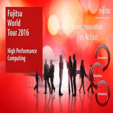 Fujitsu World Tour 2016 - Ateliers - HPC et Simulation numérique : L’innovati...