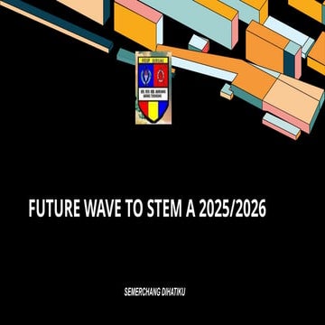 slide future wave to stem a bagi murid tingkatan 3