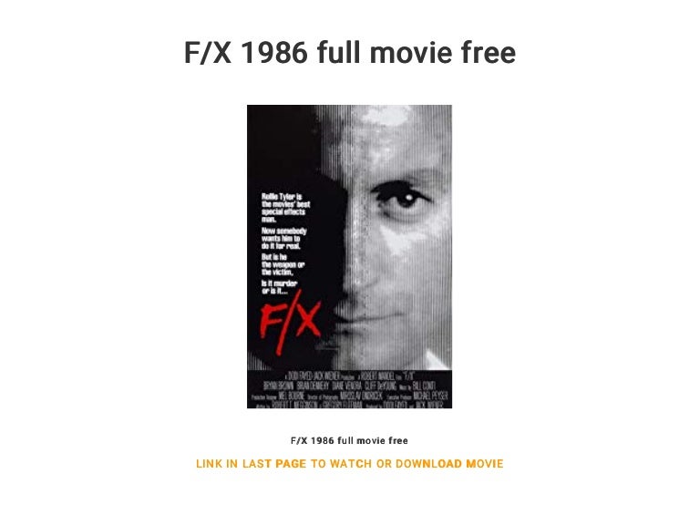 F X 1986 Full Movie Free