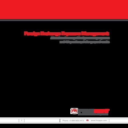 Foreign Exchange Exposure Management: Benchmarking the Practices of 275 Firms 