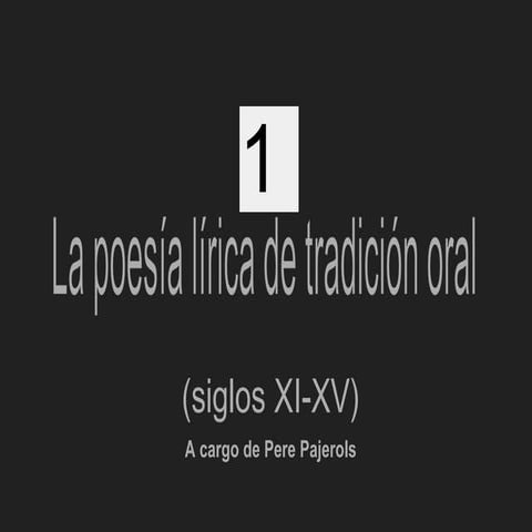 1.Lírica popular medieval