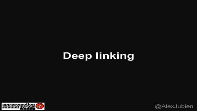 Deep linking at App Promotion Summit