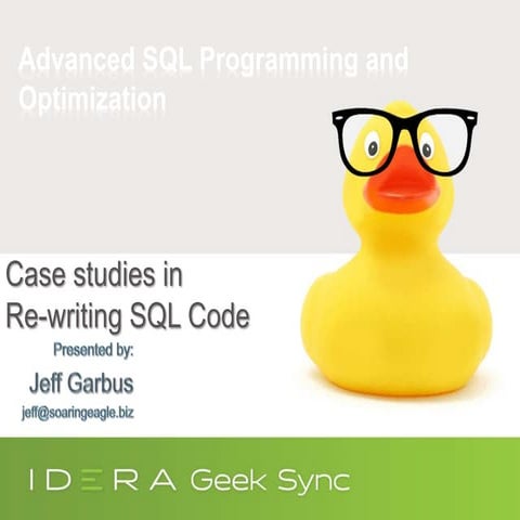 Geek Sync | Rewriting Bad SQL Code 101 | PPTX