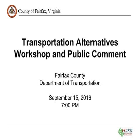 Transportation Alternatives Workshop and Public Comment: Sept. 15, 2016