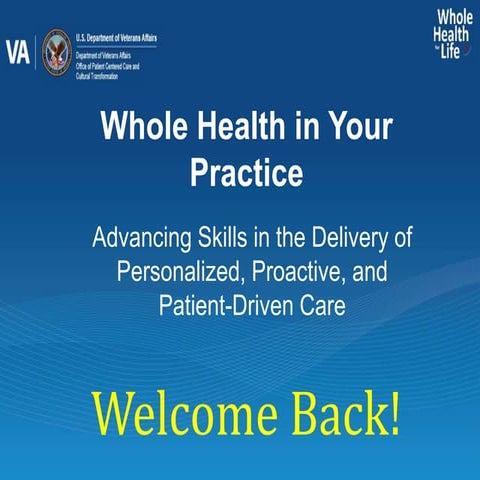 Whole Health in Your Practice Day 2/3 Morning 