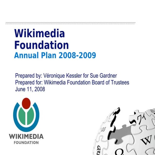 Wikimedia Foundation: Annual Plan 2008-2009