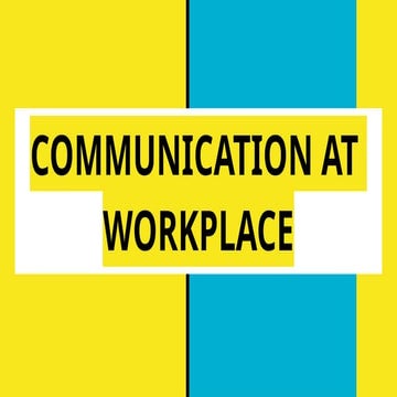 FY B.com- Communication at Workplace, Channels of Communication