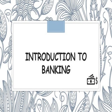 Introduction to Banking & insurance, Features of Bank, Types of Bank | PPTX