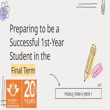 Fist Year Exprience@ UJ(S2)TERM 4_WEEK 1.pptx