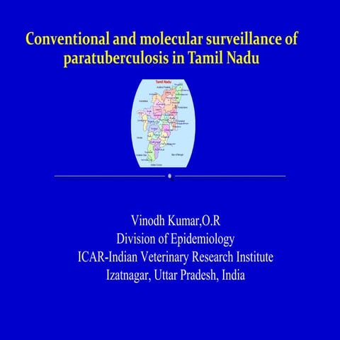 Conventional and molecular surveillance of paratuberculosis in Tamil Nadu