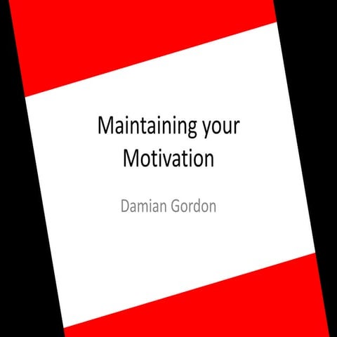 Tips for Students to Maintain their Motivation