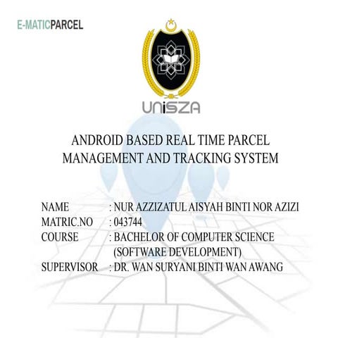 Android Based Real Time Parcel Management and Tracking System with Integrated...