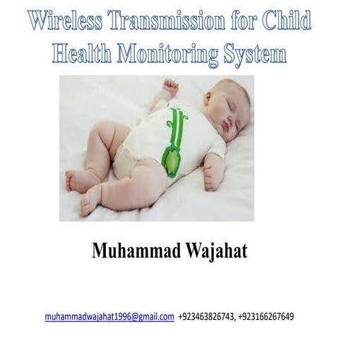 Wireless Transmission for Child Health Monitoring Sytem.pptx