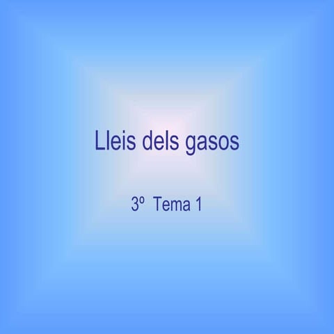 Física y Química. La ley de los gases.