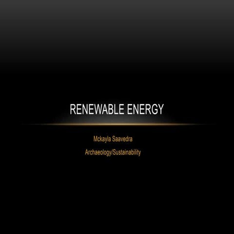 FYS 158: Renewable Energy - Saavedra