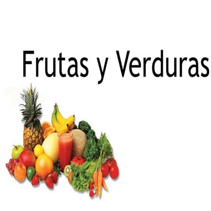 Frutas y Verduras