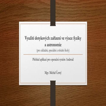 Dotykova zarizeni ve vyuce fyziky a astronomie