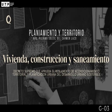 UTP-PLANEAMIENTO TERRITORIAL-DECRETO SUPREMO QUE APRUEBA EL REGLAMENTO DE ACO...