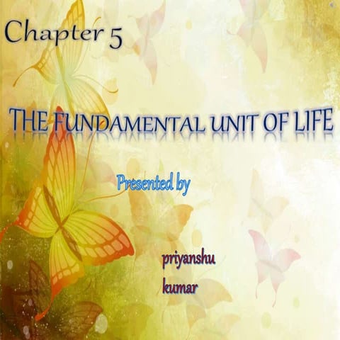 the fundamental unit of life