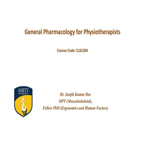 General Pharmacology for Physiotherapists