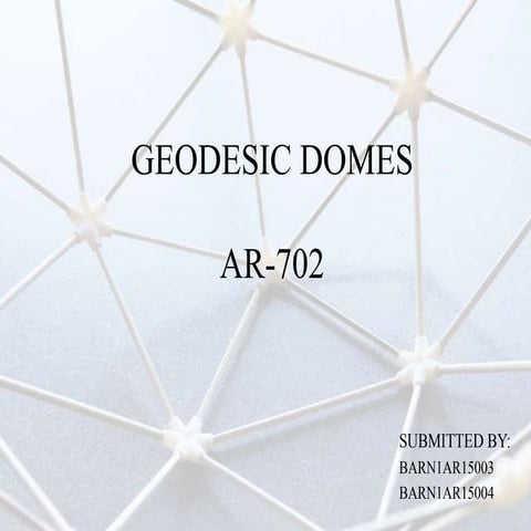Geodesic Dome in Building Construction: Concepts, Types, and Applications