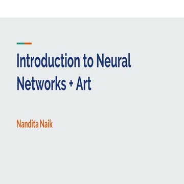Introduction to Neural Networks + Art
