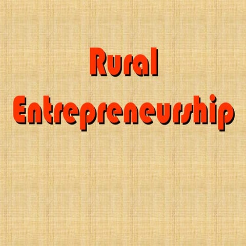 Rural entrepreneurship in detail