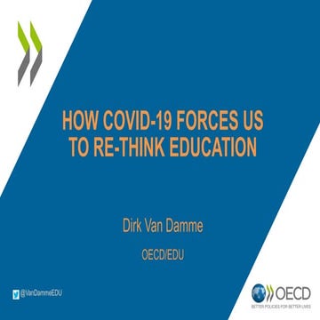 How COVID-19 forces us to re-think education