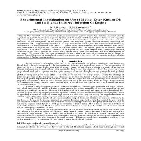 Experimental Investigation on Use of Methyl Ester Kusum Oil and Its Blends In...