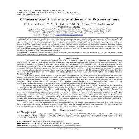 Chitosan capped Silver nanoparticles used as Pressure sensors