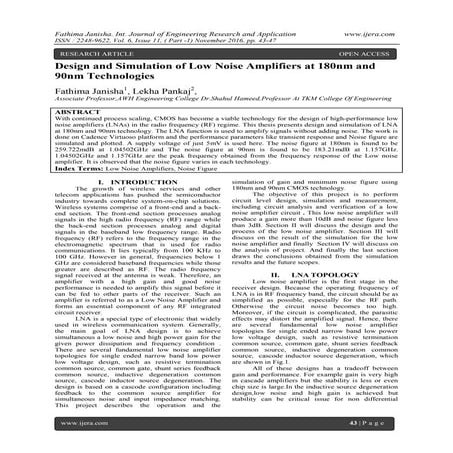 Design and Simulation of Low Noise Amplifiers at 180nm and 90nm Technologies