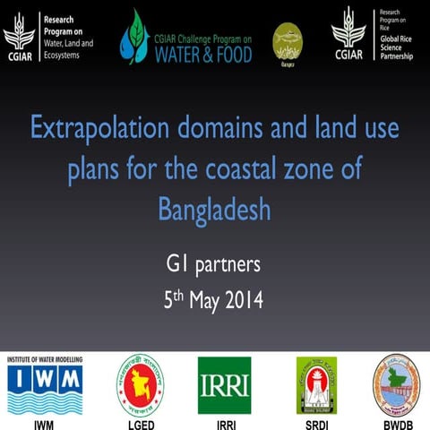 G1  Extrapolation domains and land use plans for the coastal zone of Bangladesh
