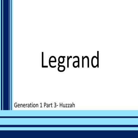 The Legrand Legacy: Chapter 3