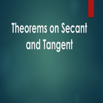 G10 Math Q2- Week 6- Proves theorems on secant and tangent.pptx