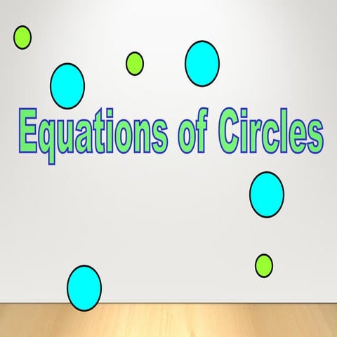 G10 Math Q2- Week 8- Equation of a Circle.ppt