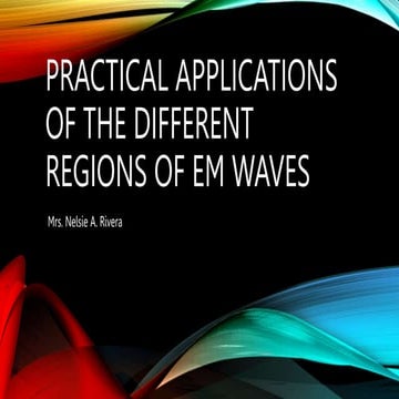 G10 Science Q2_Practical Application of EM Waves.pptx