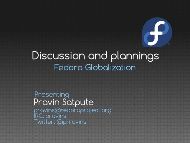 Fedora Globalization status and discussion
