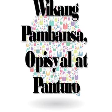 Wikang Pambansa, Wikang Opisyal at Wikang Panturo
