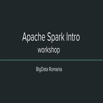 Apache spark Intro | PPT