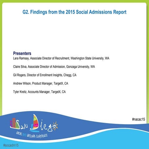 NACAC 2015 - Findings from the 2015 Social Admissions Report