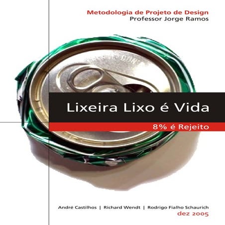 G2   Lixeira Lixo é Vida10