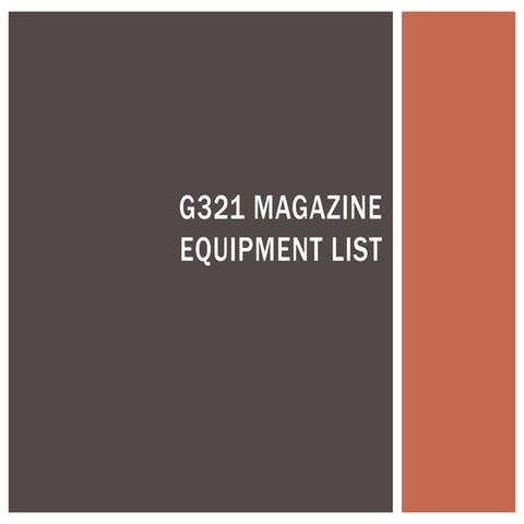 G321 equipment list - Photo Shoot