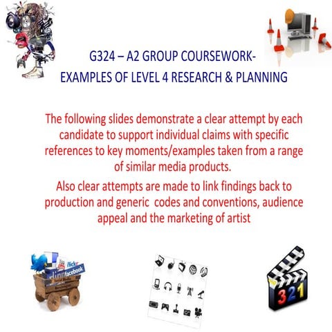 G324  excellent examples of research and planning 